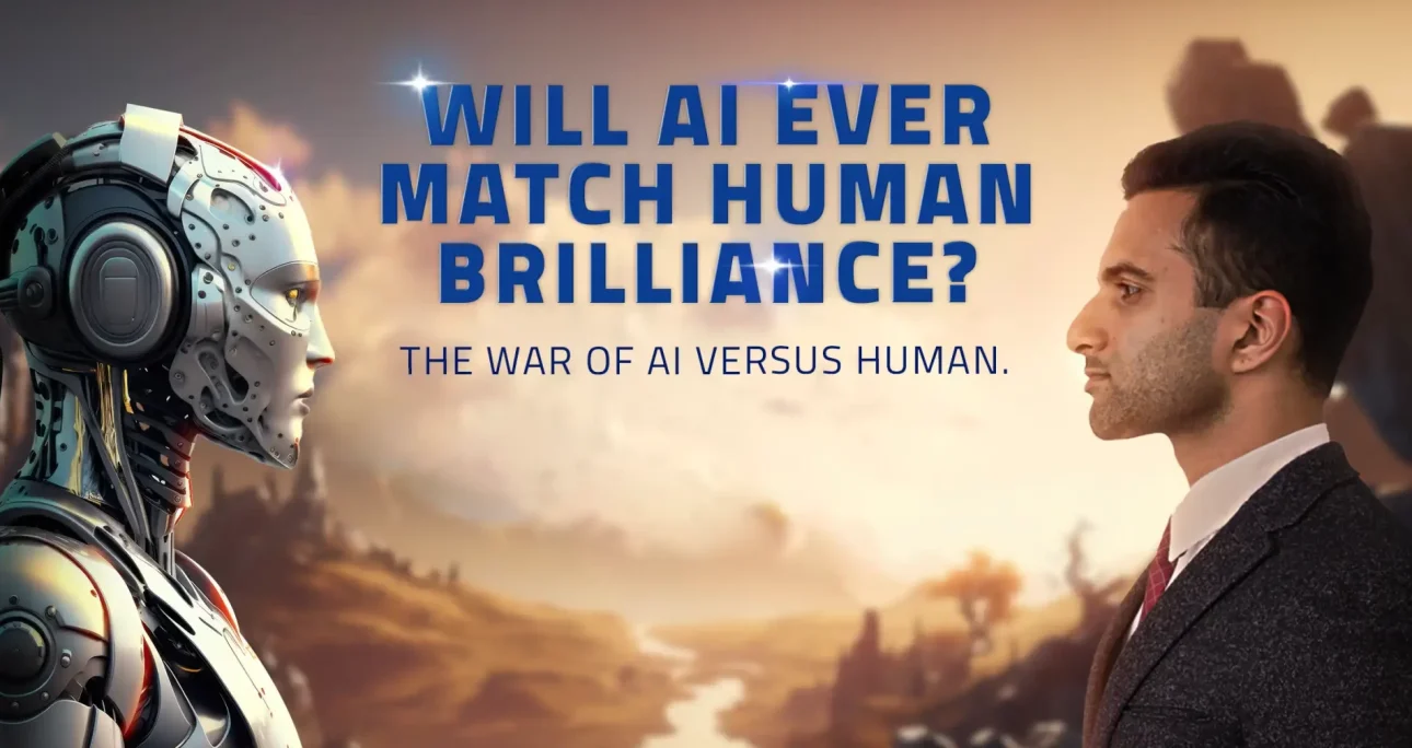 The War of AI versus Human, Will AI ever match Human Brilliance?