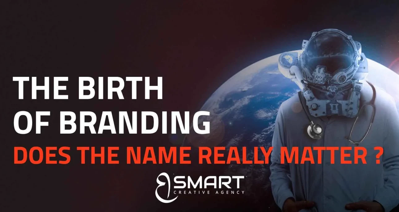 The birth of Branding